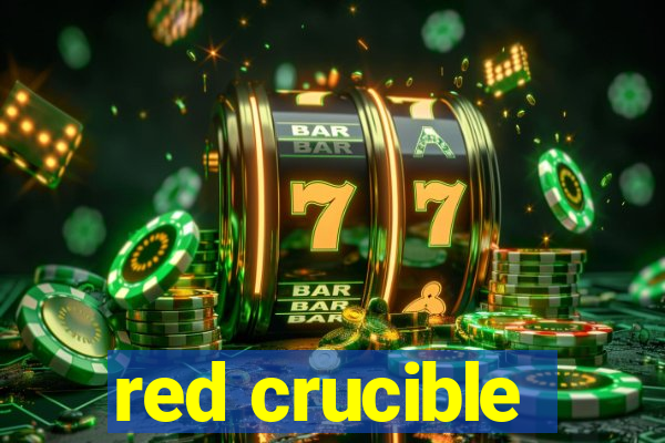 red crucible